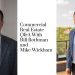 Commercial Real Estate Q&A with Bill Rothman and Mike Wickham